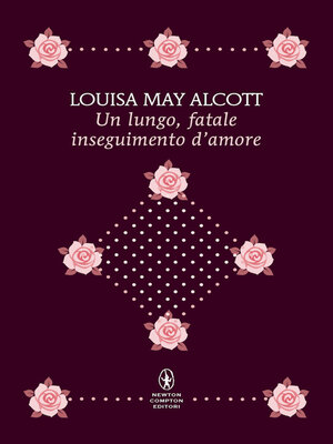 cover image of Un lungo, fatale inseguimento d'amore